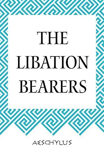 The Libation Bearers