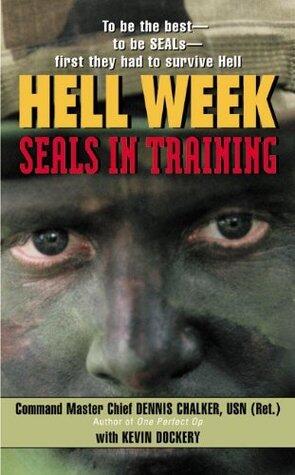 Hell Week: An Intense Military Thriller About Elite Navy SEAL Training, Survival and Endurance