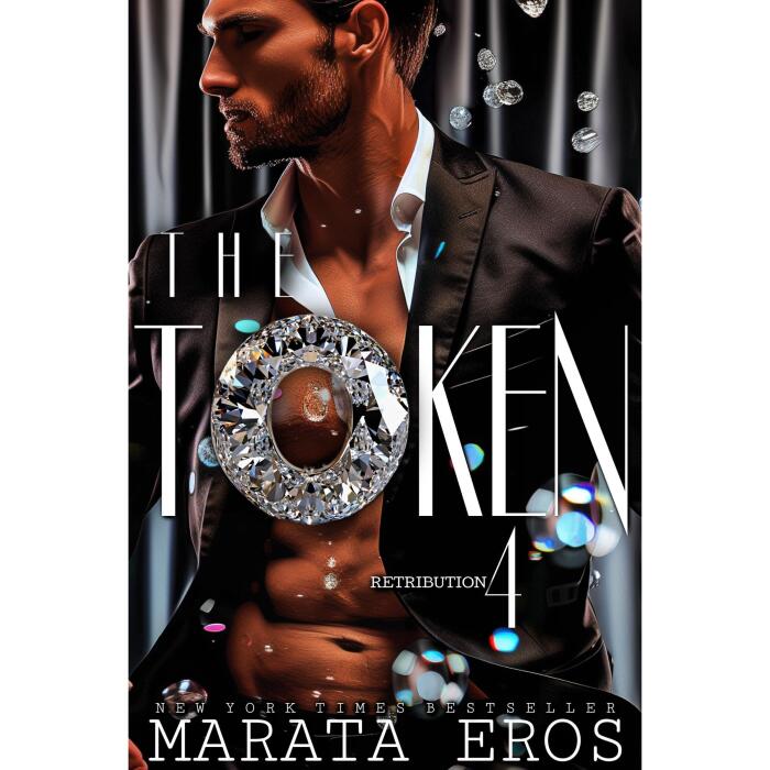 The Token 4 - Retribution: 🏆#1 International & African-American Women's Fiction Bestselling Series • Dark Billionaire Romance Standalone • Twisted Power Games • Redemption through Ruin