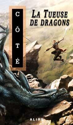La Tueuse de dragons