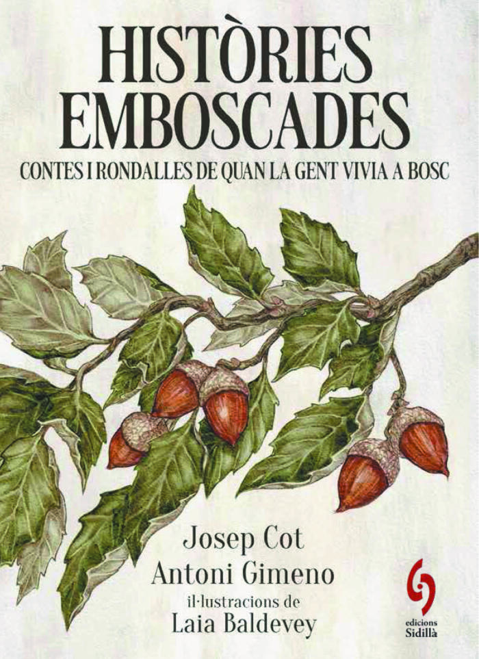Històries emboscades: Contes i rondalles de quan la gent vivia a bosc
