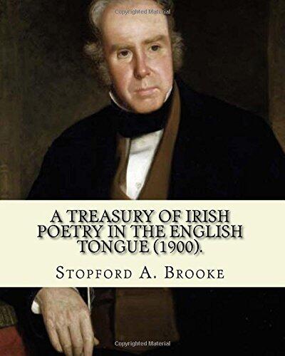 A Treasury of Irish Poetry in the English Tongue (1900)