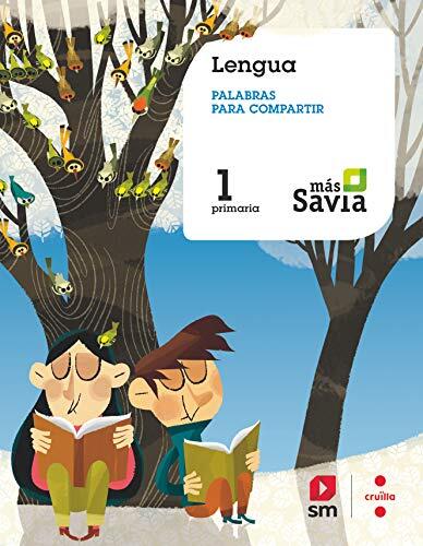 Lengua. Palabras para compartir. 1 Primaria. Más Savia