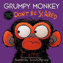 Grumpy Monkey: Don't be Scared