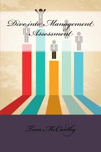 Dive into Management Assessment