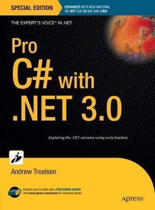 Pro C# with .NET 3.0
