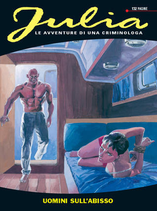 Julia n. 84: Uomini sull'abisso