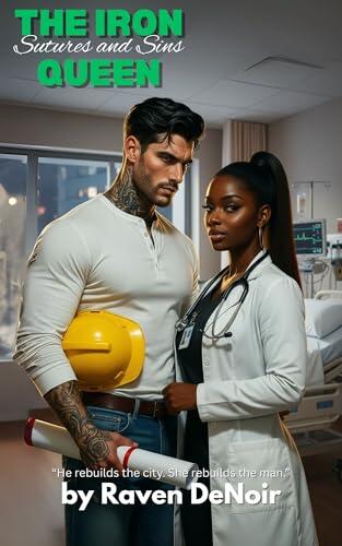 SUTURES AND SINS: : BWWM Dark Mafia Romance | Bratva's Doctor & Her Southie Builder