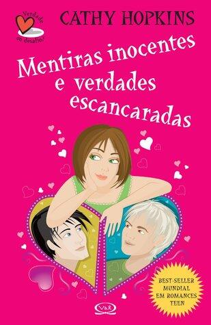 Mentiras inocentes e verdades escancaradas