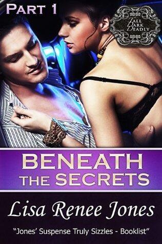 Beneath the Secrets Part 1