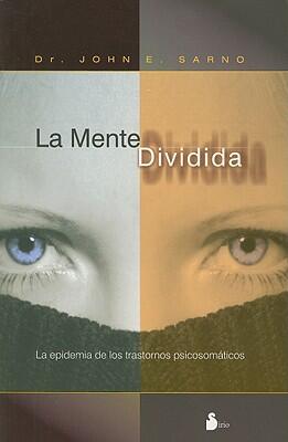 Mente Dividida, La