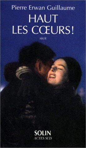 Haut Les Coeurs !: Récit