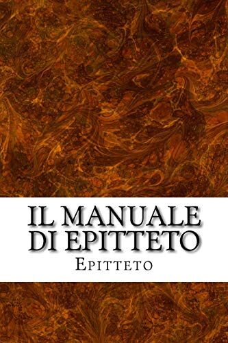 Il Manuale Di Epitteto