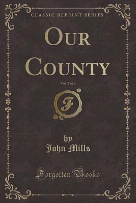 Our County, Vol. 2 of 3