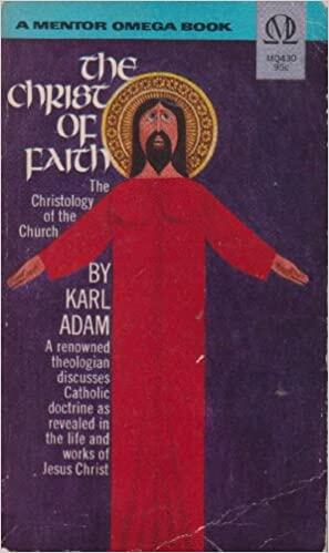 The Christ of Faith