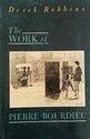 The Work Of Pierre Bourdieu: Recognizing Society