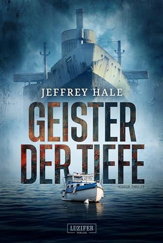 GEISTER DER TIEFE: Horror-Thriller