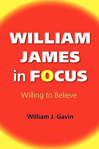 William James in Focus: Willing to Believe