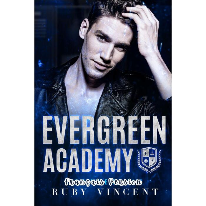 Evergreen Academy: La Série Complète