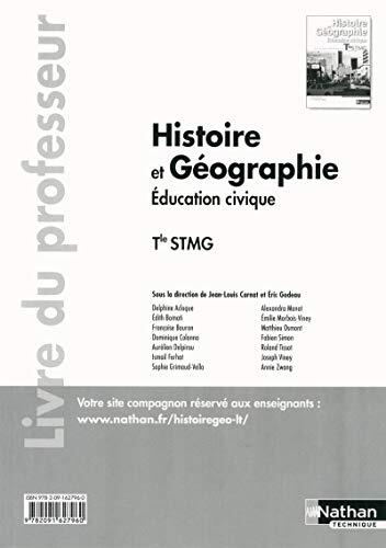 Histoire-Géographie - Education Civique - Tle STMG: Livre du Professeur