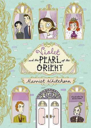 Violet and the Pearl of the Orient