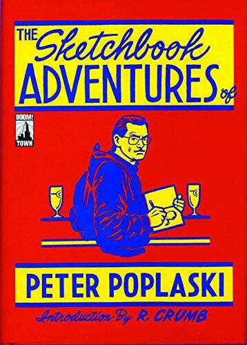 SKETCHBOOK ADVENTURES OF PETER POPLASKI HC