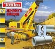 Tonka Mighty Crane