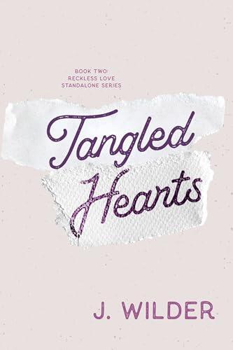 Tangled Hearts: A Steamy Age Gap Cowboys & Nanny Romance