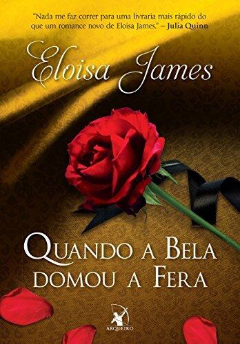 Quando a Bela domou a Fera