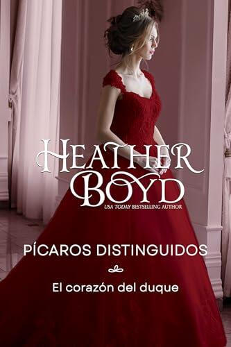 El corazón del duque (Pícaros distinguidos nº 11)