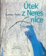 Útek z Neresnice