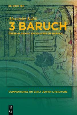 3 Baruch: Greek-Slavonic Apocalypse of Baruch