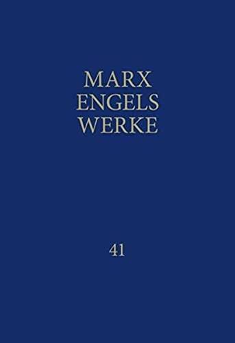 Marx-Engels-Werke Band 41. Manuskripte und Briefe bis 1844
