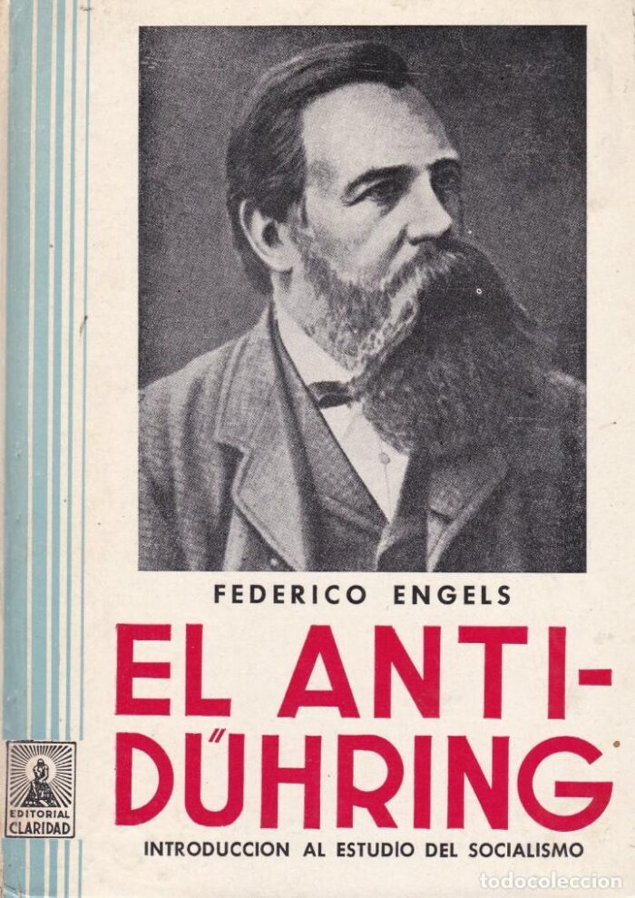 El Anti-Dühring. Introducción al estudio del socialismo