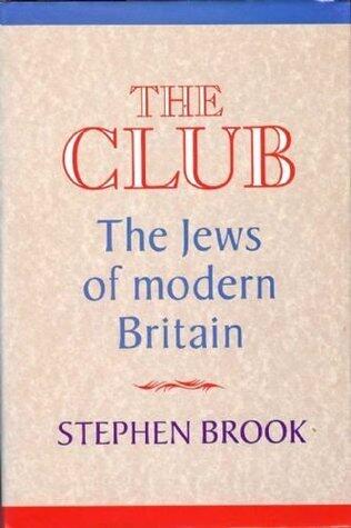 The club: The Jews of modern Britain