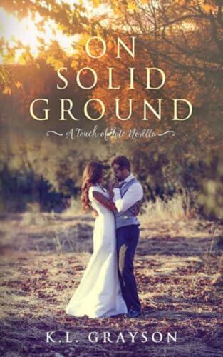 On Solid Ground: A Touch of Fate