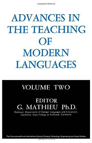 Advances in the Teaching of Modern Languages: v. 2