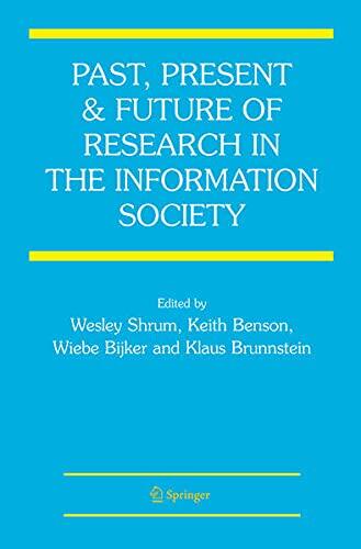 Past, Present and Future of Research in the Information Society