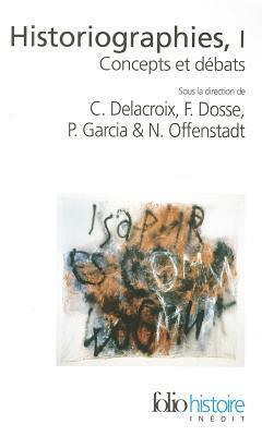 Historiographies:  Iconcepts Et Débats