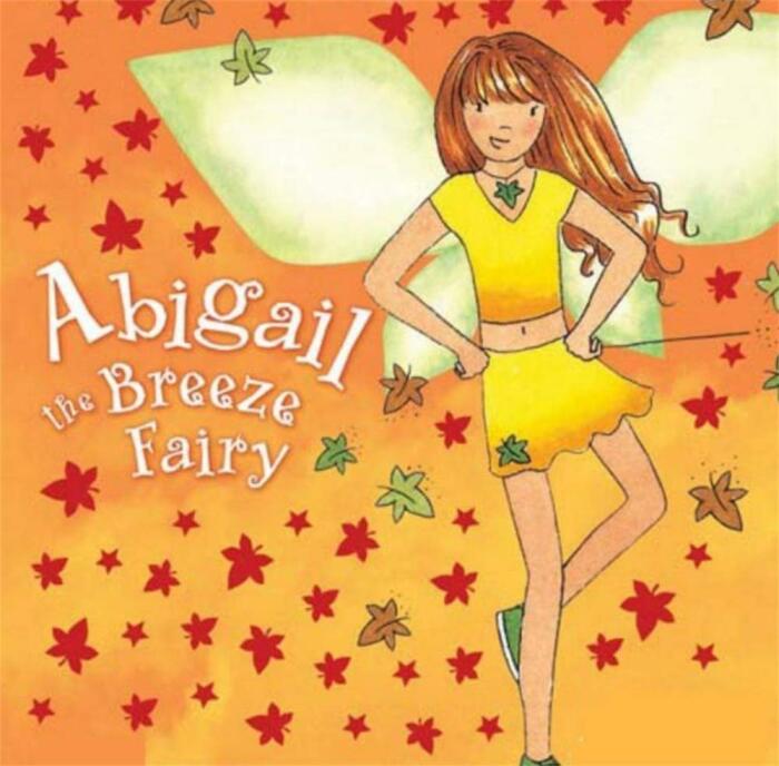 Abigail the Breeze Fairy: Picture books for children growing up