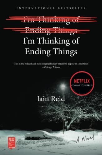 I'm Thinking of Ending Things: A Novel