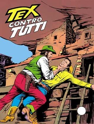 Tex n. 237: Contro tutti