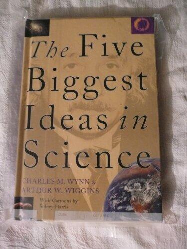 The Five Biggest Ideas in Science