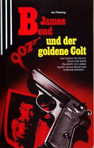 James Bond und der goldene Colt