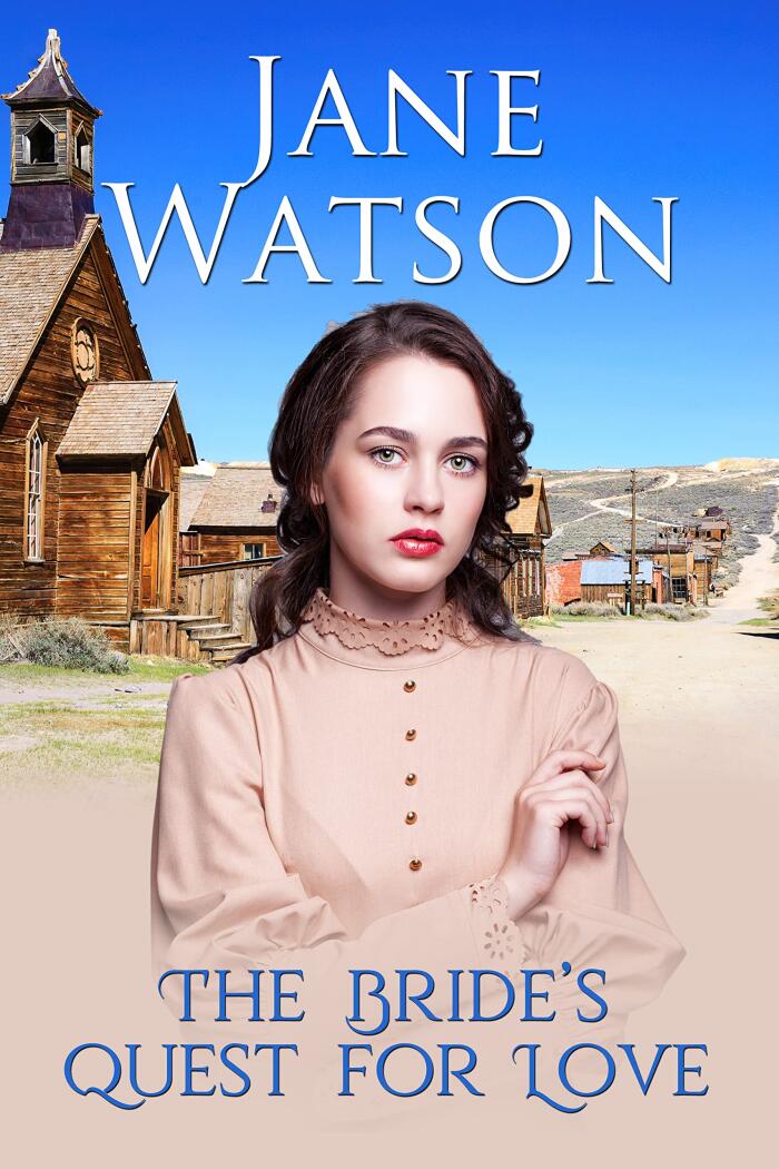 The Bride's Quest for Love: Jane Watson
