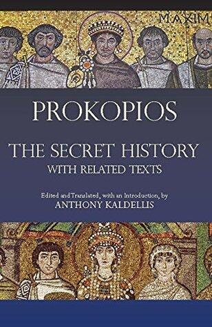 The Secret History: with Related Texts