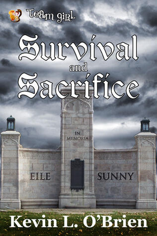 Survival and Sacrifice