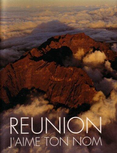 Reunion - J'aime Ton Nom