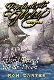 Prelude to Glory Vol. 6: The World Turned Upside Down