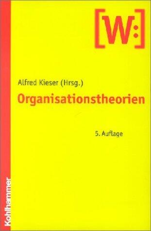 Organisationstheorien.